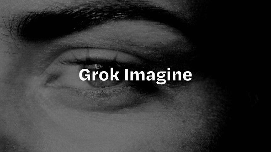 Grok Imagine: How to use, features, prompts